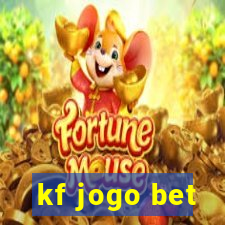 kf jogo bet