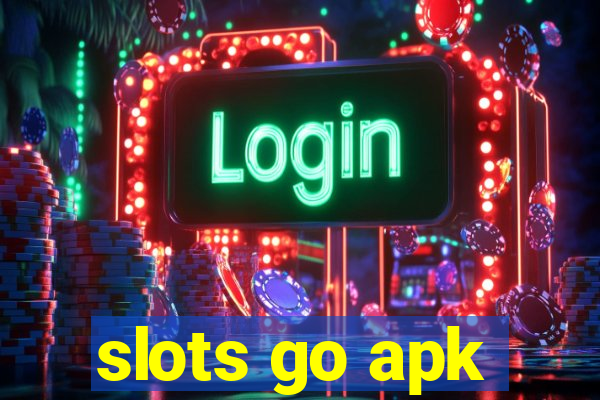 slots go apk