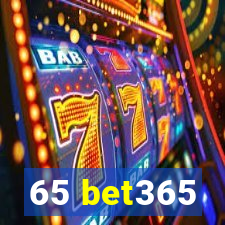 65 bet365