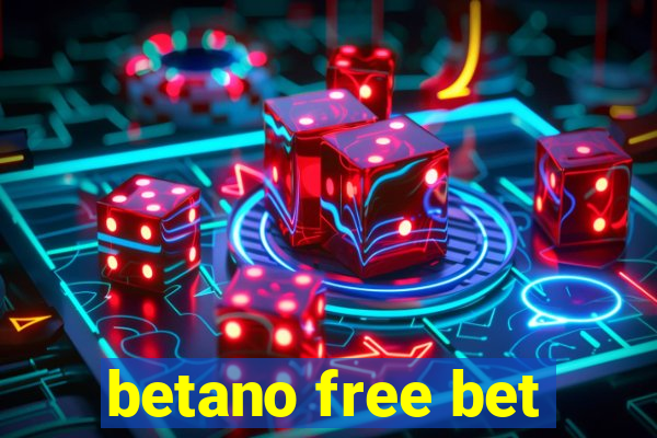 betano free bet