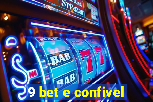 9 bet e confivel