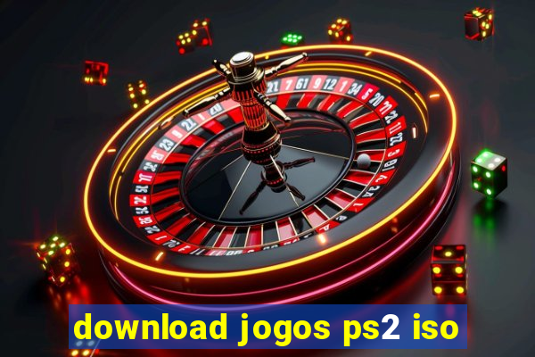 download jogos ps2 iso