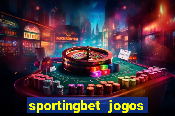 sportingbet jogos de hoje