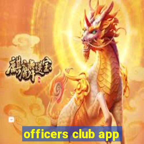 officers club app