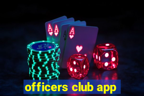 officers club app