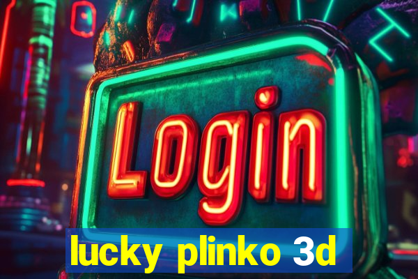 lucky plinko 3d