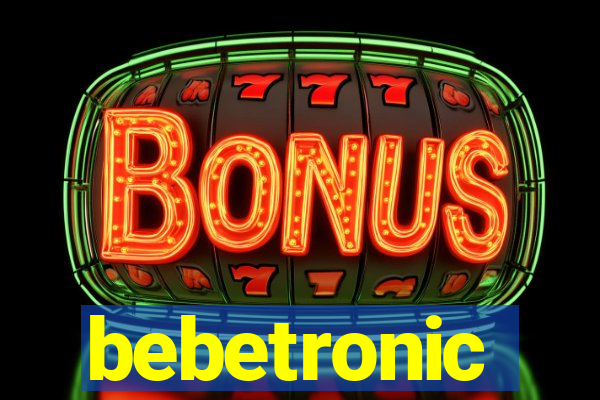 bebetronic