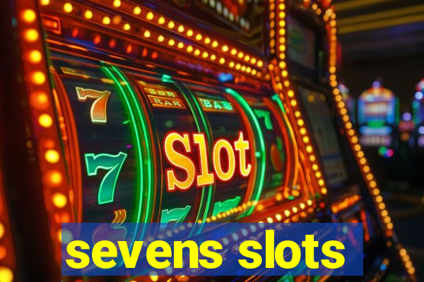 sevens slots