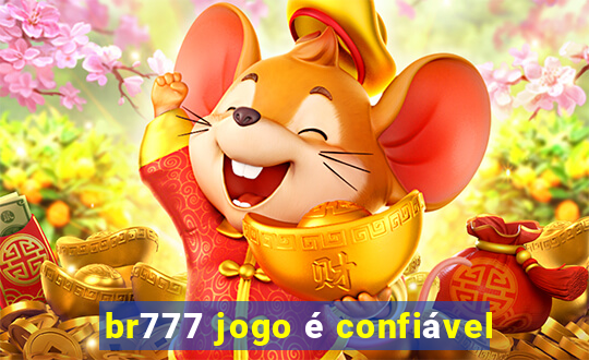 br777 jogo é confiável