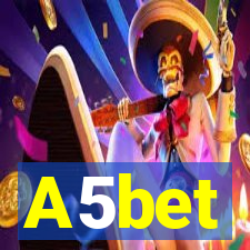 A5bet