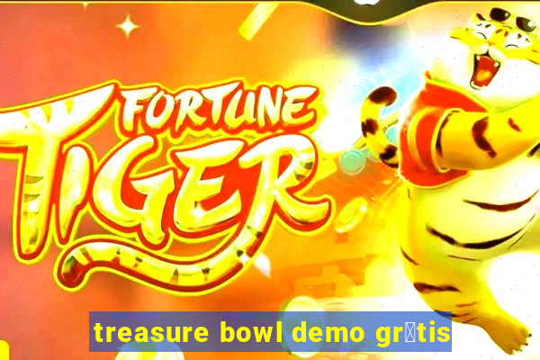 treasure bowl demo gr谩tis