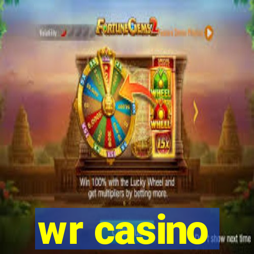 wr casino