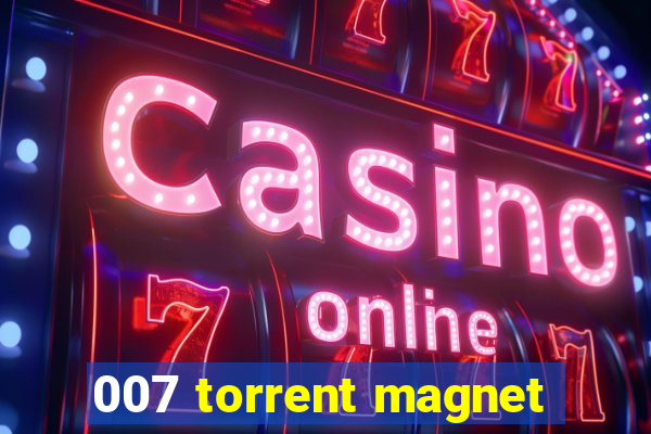 007 torrent magnet