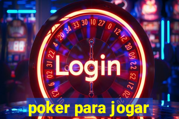 poker para jogar