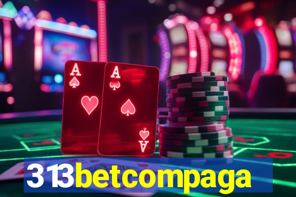 313betcompaga