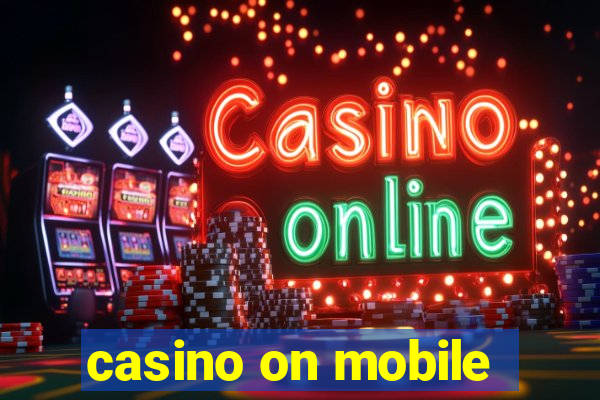 casino on mobile