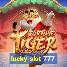 lucky slot 777