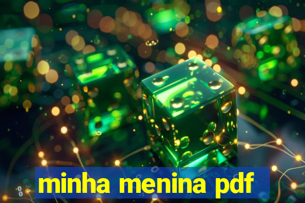 minha menina pdf