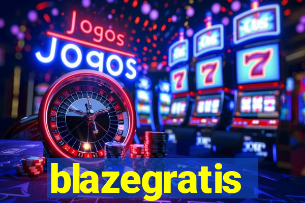 blazegratis