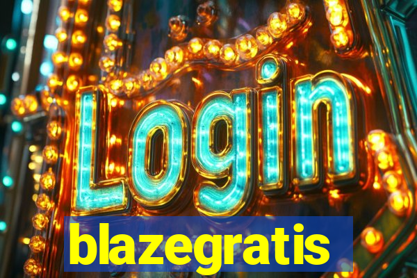 blazegratis