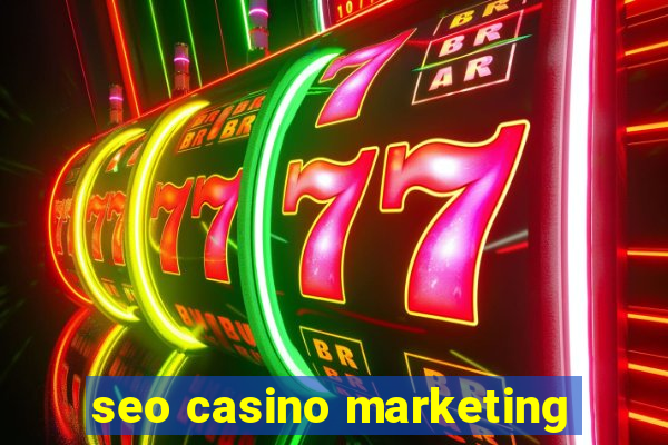 seo casino marketing