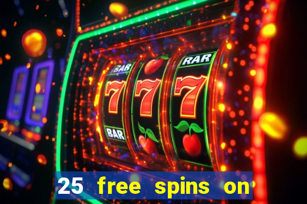 25 free spins on sign up casino