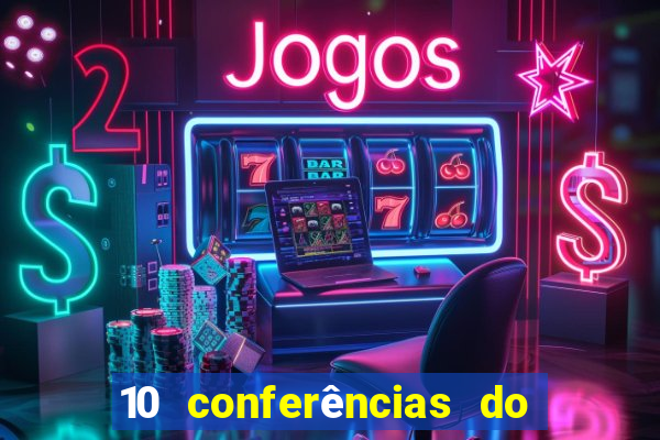 10 conferências do casino lisbonense