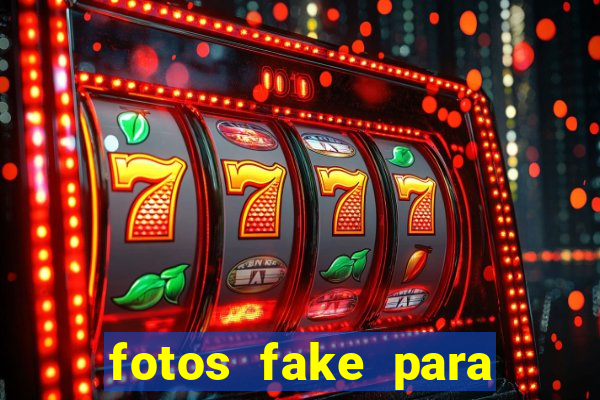 fotos fake para status do whatsapp