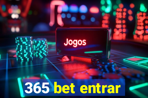 365 bet entrar