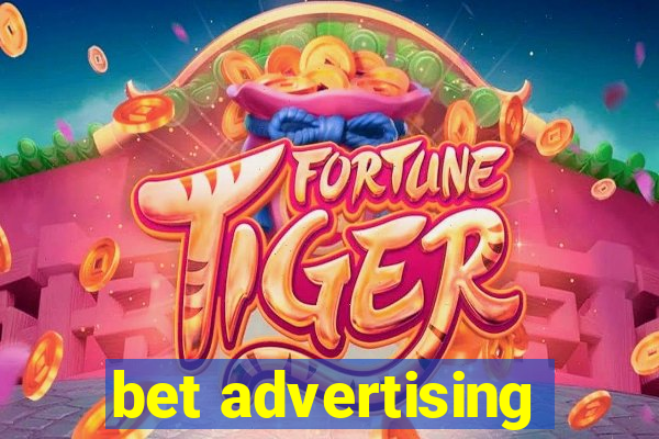 bet advertising