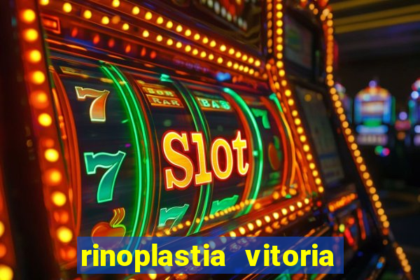 rinoplastia vitoria da conquista