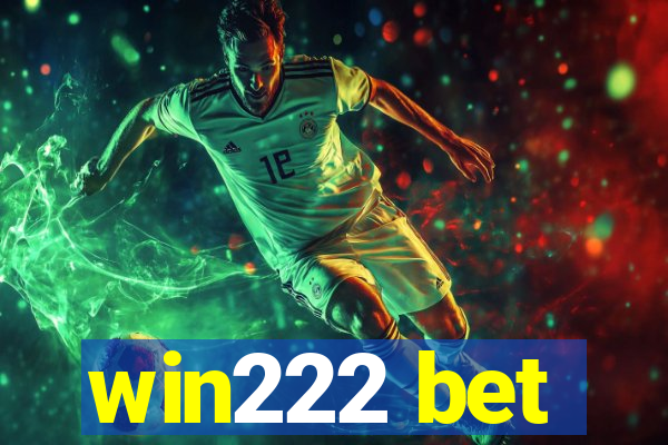 win222 bet