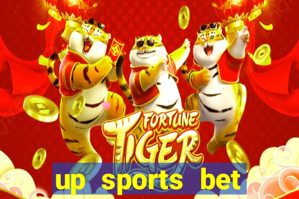 up sports bet b么nus 5 reais