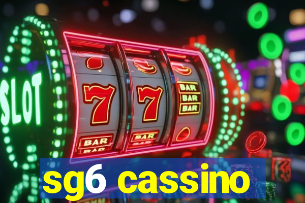 sg6 cassino