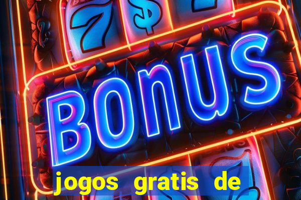 jogos gratis de casino slot machines