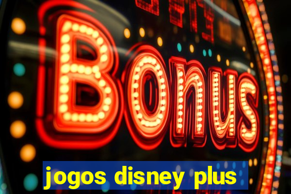 jogos disney plus