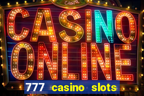 777 casino slots and roulette