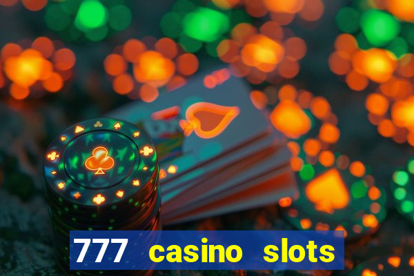 777 casino slots and roulette