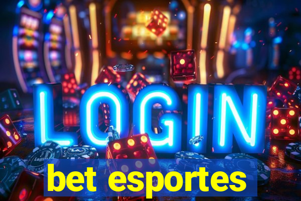 bet esportes