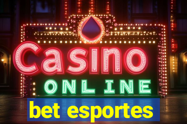 bet esportes