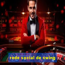 rede social de swing