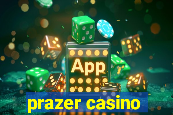 prazer casino