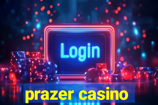 prazer casino