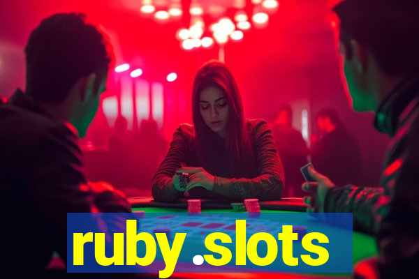 ruby.slots