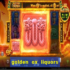 golden ox liquors & wine