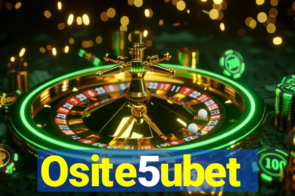 Osite5ubet