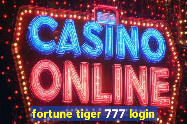 fortune tiger 777 login