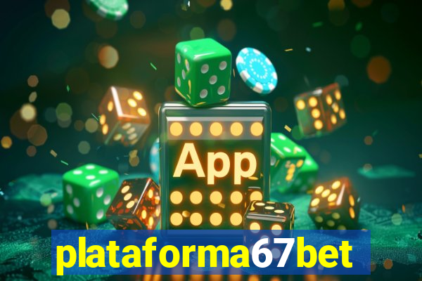 plataforma67bet.com