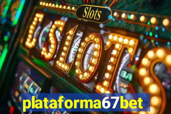 plataforma67bet.com