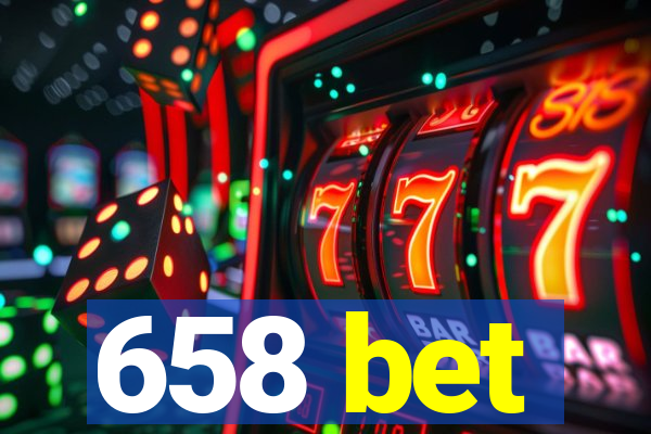 658 bet